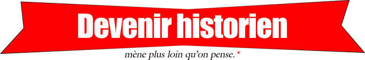 Becoming an Historian: it's more than you may think