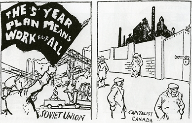 [ Work for all in the USSR; mass unemployment in Canada ]
